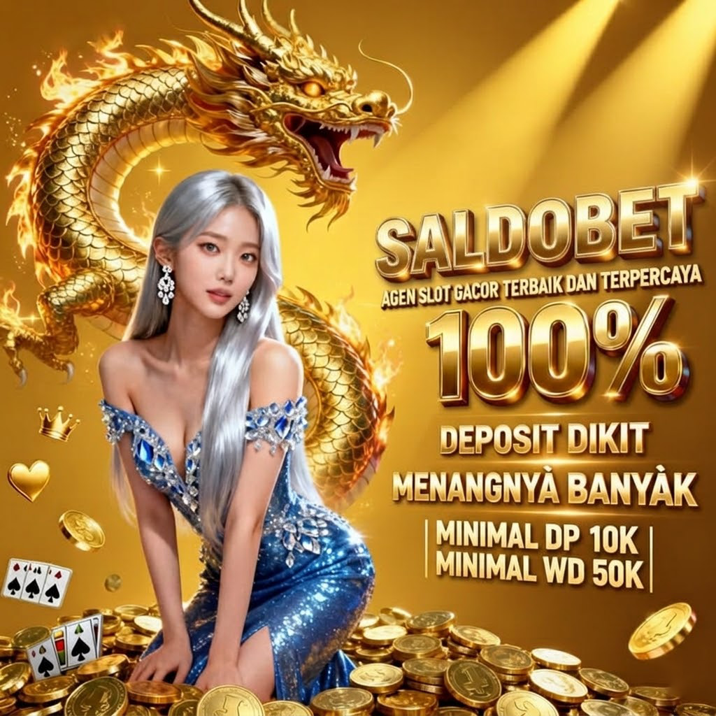 Saldobet – Situs Slot Online dengan Bonus New Member Terbesar